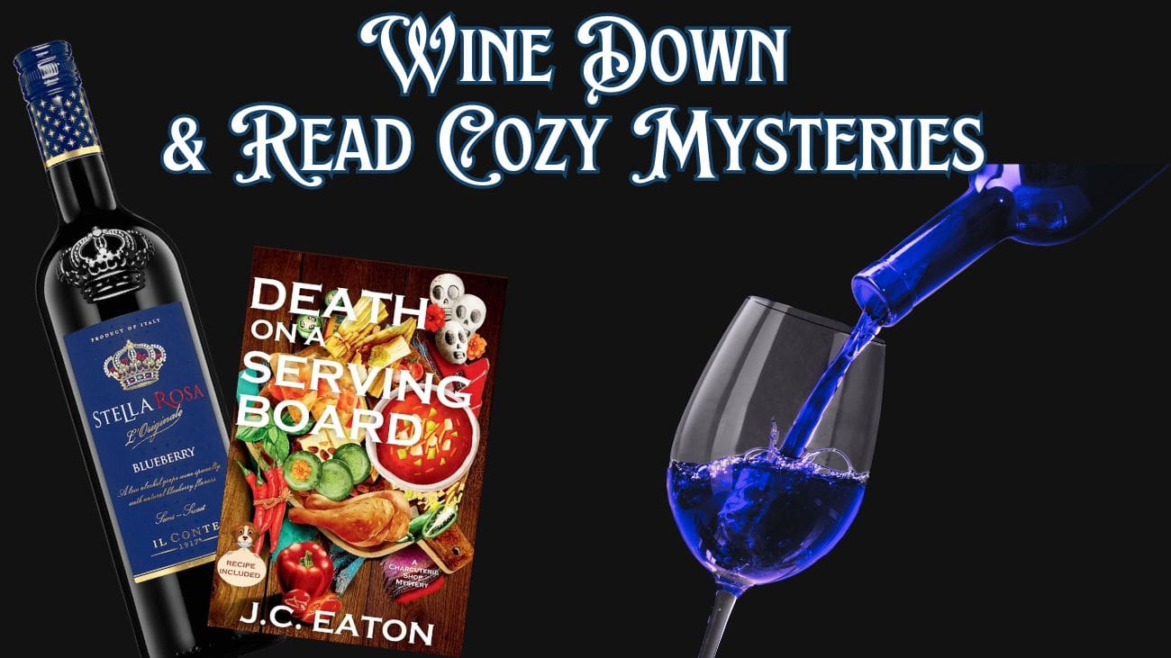 September Wine Pairing Cozy Mystery and Wine