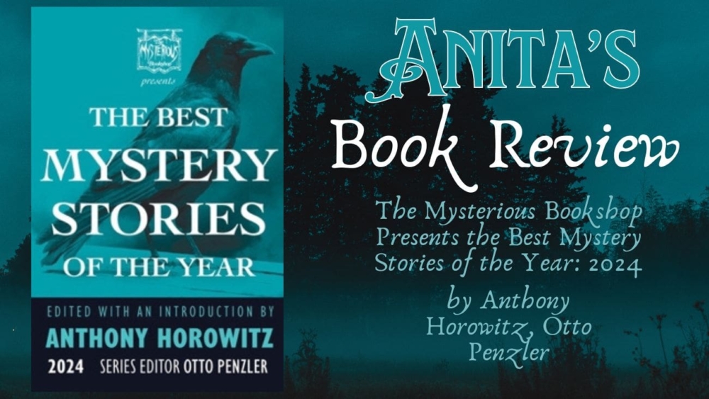 Welcome to this book review for The Mysterious Bookshop Presents the Best Mystery Stories of the Year 2024 