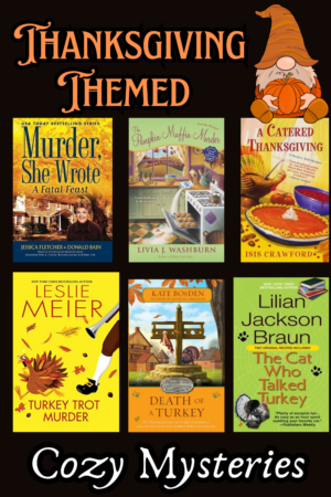 Thanksgiving Cozy Mysteries 