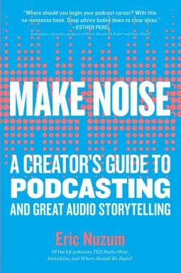 Make Noise by Eric Nuzum book cover