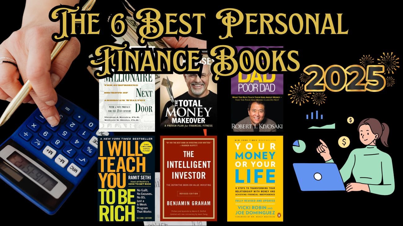 The 6 Best Personal Finance Books Blog Post