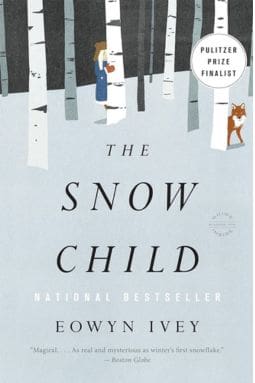 1. The Snow Child by Eowyn Ivey